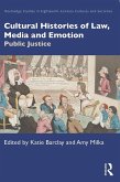Cultural Histories of Law, Media and Emotion (eBook, ePUB)