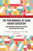 The Performance of Asian Higher Education (eBook, ePUB)