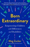 Born Extraordinary (eBook, ePUB) Born Extraordinary (eBook, ePUB)