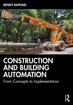 Construction and Building Automation (eBook, ePUB) - Raphael, Benny
