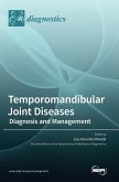 Temporomandibular Joint Diseases