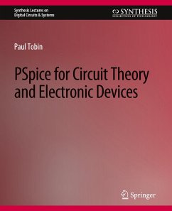 PSpice for Circuit Theory and Electronic Devices - Tobin, Paul
