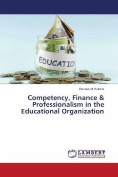 Competency, Finance & Professionalism in the Educational Organization