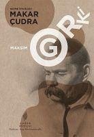 Secme Öyküler 1 Makar Cudra - Gorki, Maksim