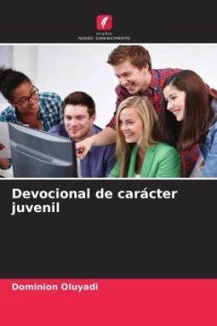 Devocional de carácter juvenil - Oluyadi, Dominion