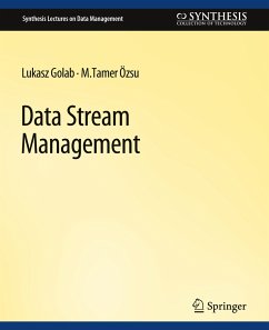 Data Stream Management - Golab, Lukasz;Ozsu, M. Tamer