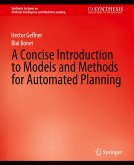 A Concise Introduction to Models and Methods for Automated Planning
