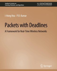 Packets with Deadlines - Hou, I-Hong;Kumar, P.R.