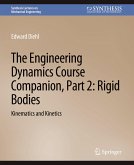 The Engineering Dynamics Course Companion, Part 2