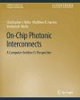 On-Chip Photonic Interconnects - Bild 1