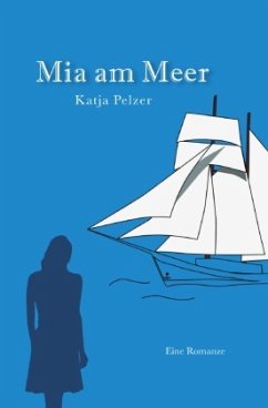 Mia am Meer - Pelzer, Katja