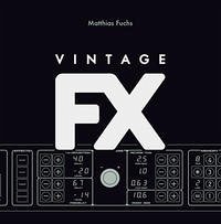 Vintage FX - Fuchs, Matthias