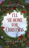 I'll Be Home For Christmas (eBook, ePUB)