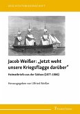 'Jetzt weht unsere Kriegsflagge darüber' (eBook, PDF)