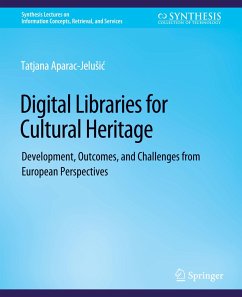 Digital Libraries for Cultural Heritage - Aparac-Jelusic, Tatjana