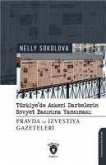 TürkiyeDe Askeri Darbelerin Sovyet Basinina Yansimasi Pravda Ve Izvestiya Gazeteleri