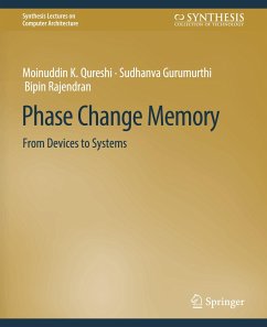 Phase Change Memory - Muralimanohar, Naveen;Qureshi, Moinuddin K.;Gurumurthi, Sudhanva