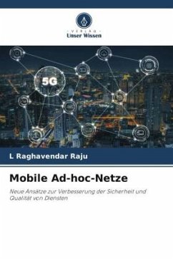 Mobile Ad-hoc-Netze - Raghavendar Raju, L