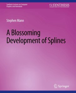 Blossoming Development of Splines - Mann, Stephen