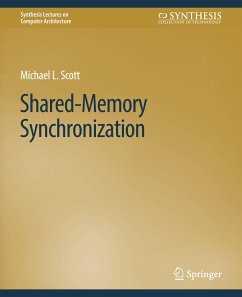 Shared-Memory Synchronization - Scott, Michael L.