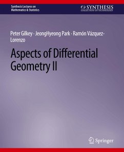 Aspects of Differential Geometry II - Gilkey, Peter;Park, JeongHyeong;Vázquez-Lorenzo, Ramón