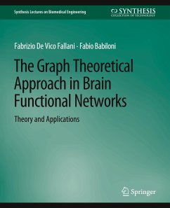 The Graph Theoretical Approach in Brain Functional Networks - Fallani, Fabrizio;Babiloni, Fabio