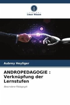 Cover ANDROPEDAGOGIE : Verknüpfung der Lernstufen