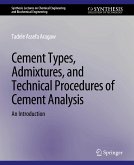 Cement Types, Admixtures, and Technical Procedures of Cement Analysis