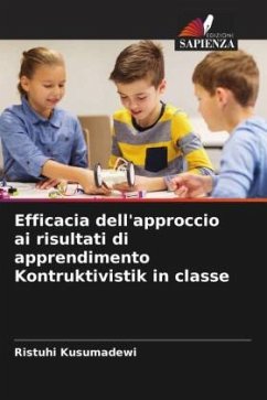 Efficacia dell'approccio ai risultati di apprendimento Kontruktivistik in classe - Kusumadewi, Ristuhi