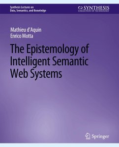 The Epistemology of Intelligent Semantic Web Systems - D'Aquin, Mathieu;Motta, Enrico