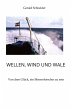 Wellen, Wind und Wale - Mit... - Bild 1