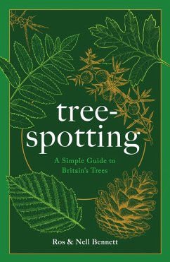 Tree-spotting (eBook, ePUB) - Bennett, Nell; Bennett, Ros