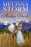 Alaskan Hearts: Books 4-6 (eBook, ePUB) Alaskan Hearts: Books 4-6 (eBook, ePUB)