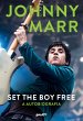 Johnny Marr, Set the boy free (eBook,... - Bild 1