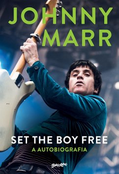 Cover Johnny Marr, Set the boy free (eBook, ePUB)