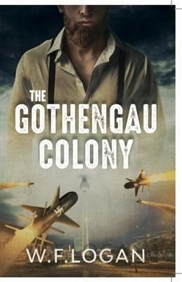 The Gothengau Colony (eBook, ePUB) The Gothengau Colony (eBook, ePUB)
