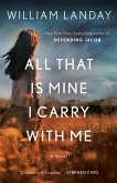 All That Is Mine I Carry With Me (eBook, ePUB)