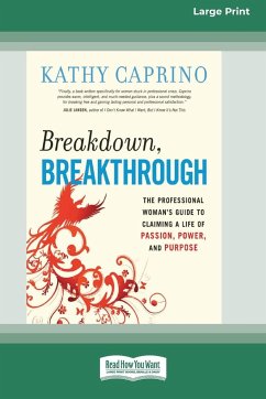 Breakdown, Breakthrough - Caprino, Kathy