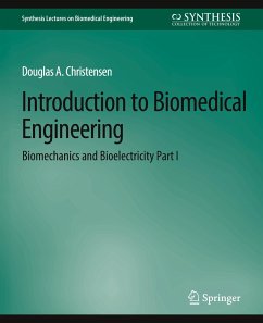 Introduction to Biomedical Engineering - Christensen, Douglas