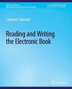 Reading and Writing the Electronic Book - Marshall, Catherine