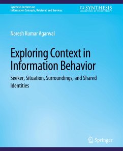 Exploring Context in Information Behavior - Agarwal, Naresh Kumar