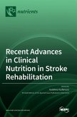 Recent Advances in Clinical Nutrition in Stroke Rehabilitation