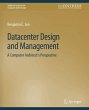 Datacenter Design and Management - Bild 1