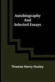 Autobiography and Selected Essays