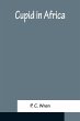 Cupid in Africa - Bild 1