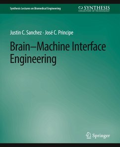 Brain-Machine Interface Engineering - Sanchez, Justin C.;Príncipe, José C.