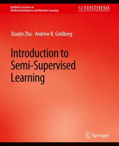 Introduction to Semi-Supervised Learning - Zhu, Xiaojin;Goldberg, Andrew. B