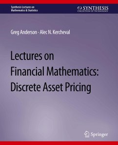 Lectures on Financial Mathematics - Anderson, Greg;Kercheval, Alec