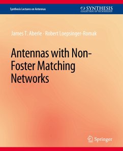 Antennas with Non-Foster Matching Networks - Aberle, James T.;Loepsinger-Romak, Robert
