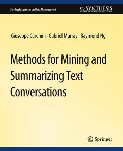 Methods for Mining and Summarizing Text Conversations - Carenini__, Giuseppe;Ng, Raymond;Murray, Gabriel